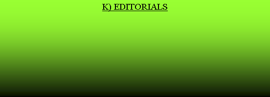 Cuadro de texto: K) EDITORIALS