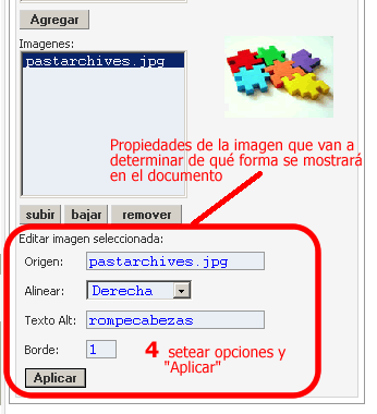 determinar las propiedades de la imagen para determinar la forma en que se mostrar� en el documento