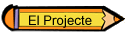 El Projecte