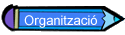 Organitzaci