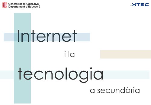 Internet i la tecnologia a secundària