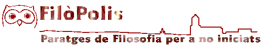 Fil&ograve;polis. Paratges de Filosofia per a no iniciats