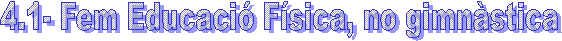 4.1- Fem Educaci Fsica, no gimnstica 