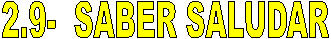 2.9-  SABER SALUDAR