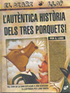 L’autèntica història dels tres porquets