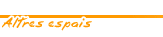 Altres espais