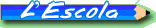 L'ESCOLA