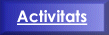Activitats