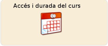 Icona d'acés i durada del curs