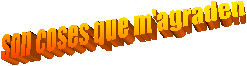 son coses que m'agraden