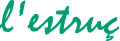 l'estru&ccedil;