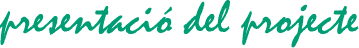 presentaci� del projecte