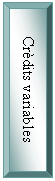 Bisel: Cr�dits variables