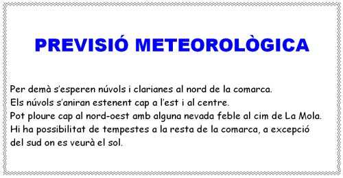 Previsió meteorològica Previsió meteorològica