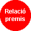 Relaci� de premis
