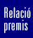 RELACI DE PREMIS