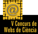 V Concurs de Webs de Ci&egrave;ncia