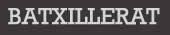 BATXILLERAT