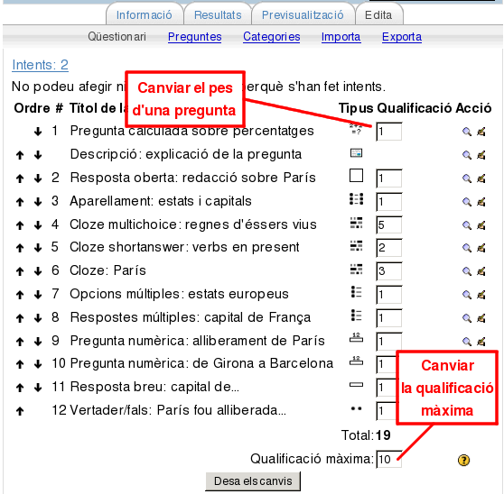 Editar el pes de les preguntes i el valor mxim final.
