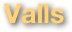 Valls