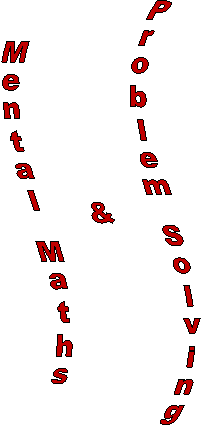 Mental Maths&Problem Solving