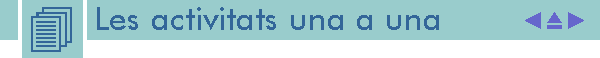 Les activitats una a una