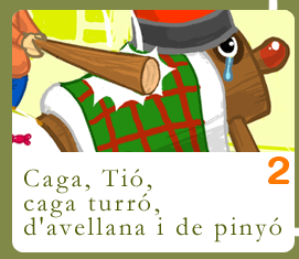 Caga, Tió, caga turró...