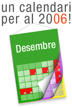 Un Calendari per al 2006! Desembre