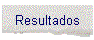 Resultados