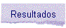 Resultados