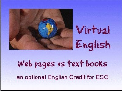 Virtual English, an optional English Credit for ESO