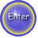 [Enter Button]