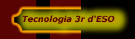 Tecnologia 3r d'ESO
