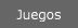 Juegos