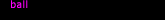 ball