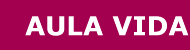 Aula Vida