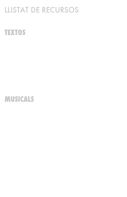 Llistat de recursos

TEXTOS
LLIBRET DE GREASE
LLIBRET DE EL PACIENT DE LA 308
LLIBRET DE LISÍSTRATA
LLIBRET DE ANNIE
LLIBRET DE REVOLTA D’AMORS

Musicals
ARXIUS PDF I MP3 GREASE
ARXIUS PDF I MP3 EL PACIENT DE LA 308
ARXIUS PDF I MP3 LISÍSTRATA
ARXIUS PDF I MP3 ANNIE
ARXIUS PDF I MP3 REVOLTA D’AMORS



