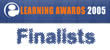 eLearning Awards 2005 Finalists