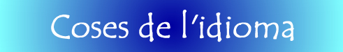 Coses de l'idioma