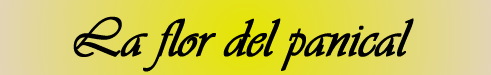 La flor del panical