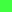 COLOR: VERD FLUIX #40FF40