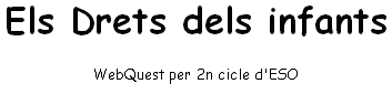 WebQuest sobre els drets dels infants