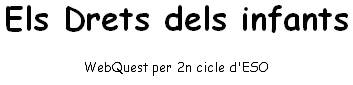 WebQuest sobre els drets dels infants