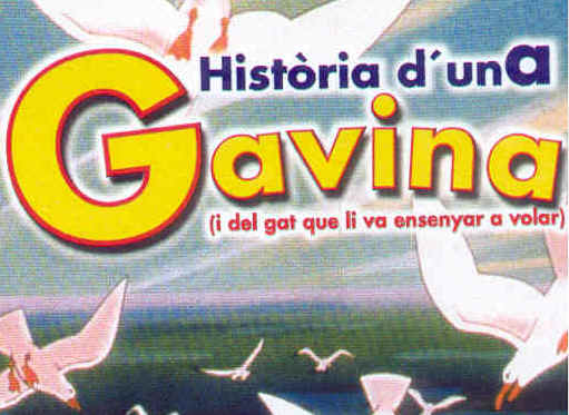 Histria d'una gavina i del gat que li va ensenyar a volar