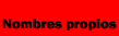 Nombres propios