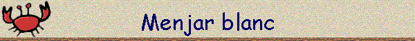 Menjar blanc