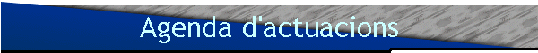 Agenda d'actuacions
