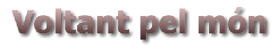 Voltant pel m�n