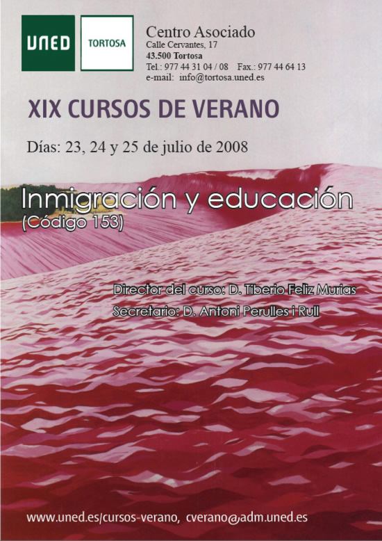 Uned Tortosa, Curso Verano 2008