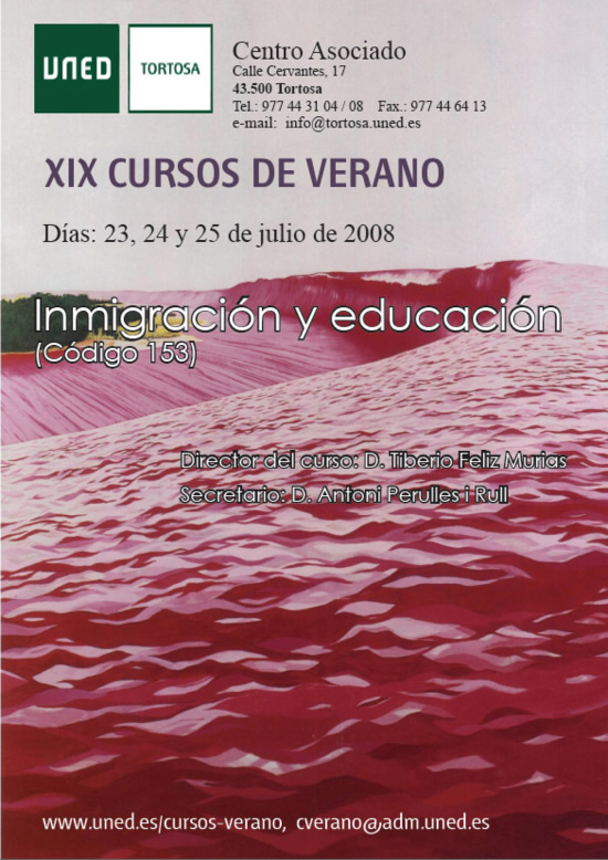 Uned Tortosa, Curso Verano 2008